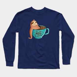 Coffee Sloth Long Sleeve T-Shirt